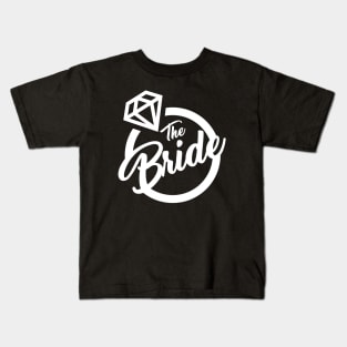 The Bride Kids T-Shirt